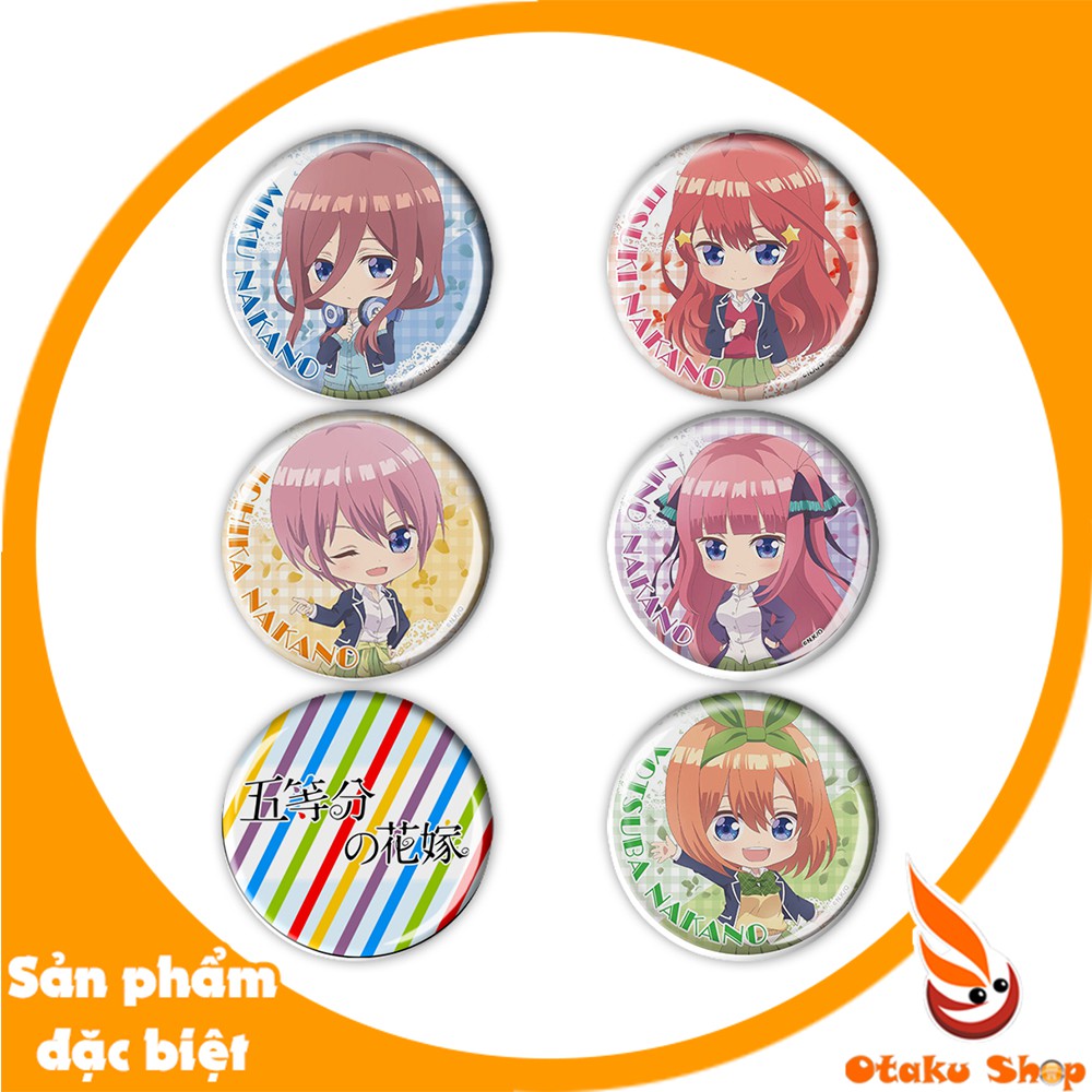 SET 6 CÁI huy hiệu Anime Gotoubun no Hanayome - Nhà có năm nàng dâu