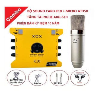 Mua Combo Sound Card K10  Micro AT350  Tặng Tai Nghe AKG-S10 - Combo K10 Bản Kỷ Niệm 10 Năm - Chuyên Hát Livestream