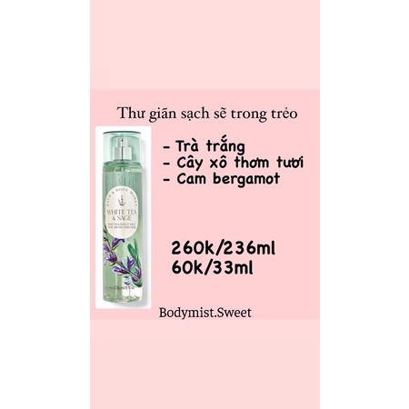 BODYMIST XỊT THƠM TOÀN THÂN CHIẾT 33ml White Tea & Sage