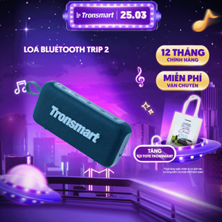 [MỚI] Loa Bluetooth Tronsmart TRIP 2 |  Công Suất 10W | Sử Dụng Đến 20h |  Điều Chỉnh EQ | Bảo Hành 12 Tháng