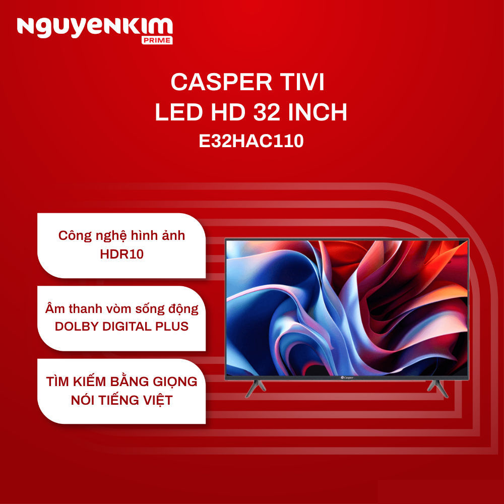 Smart Tivi Casper HD 32 inch E32HAC110