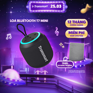 Loa Bluetooth Tronsmart T7 Mini/ T8 Mini 5.3 | Công suất 15W | 18h chơi nhạc | Hỗ trợ thẻ nhớ | Bảo hành 12 Tháng