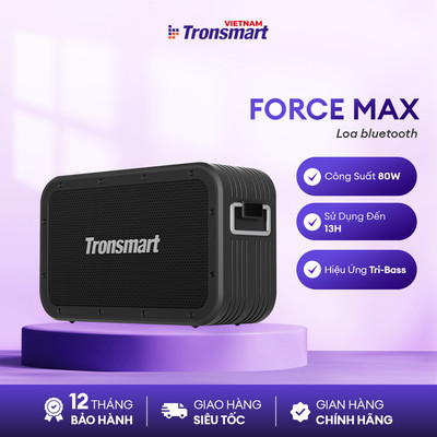 Loa Bluetooth Tronsmart Force Max | Công suất 80W | Công nghệ SoundPulse | Chơi nhạc đến 13H | Bảo Hành 12 tháng
