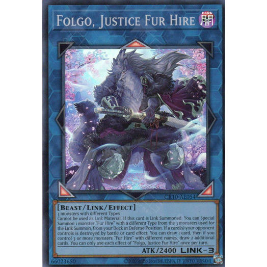 [ Bài Yugioh Chính Hãng ] CR10-AE054 Folgo, Justice Fur Hire - Super Rare