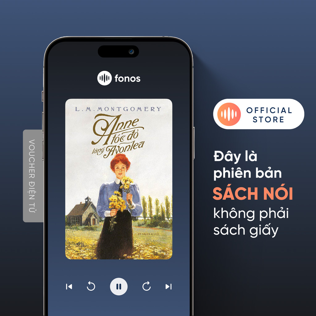Sách Nói Fonos: Anne Tóc Đỏ Làng Avonlea