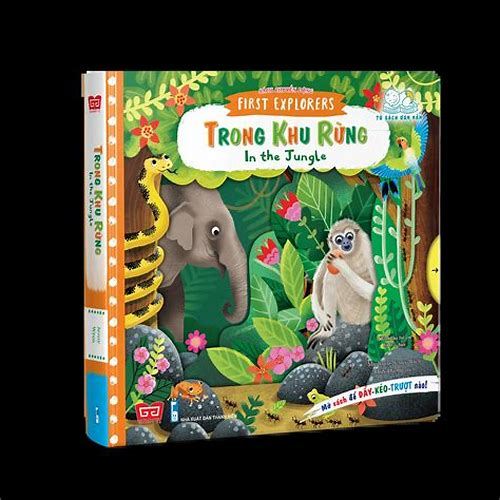 Sách - Đinh Tị - Sách chuyển động - First explorers - In the jungle - Trong khu rừng