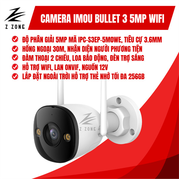 Camera Imou IPC-S3EP-5M0WE Bullet 3 (5MP) - Xoay 360, Đàm thoại, Có màu ban đêm