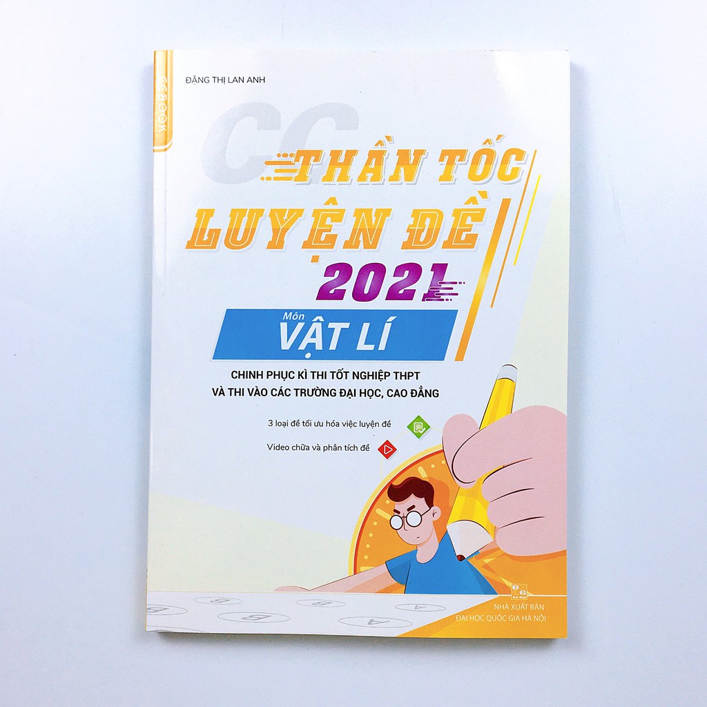 Sách CC Thần tốc luyện đề 2021 môn Vật Lí