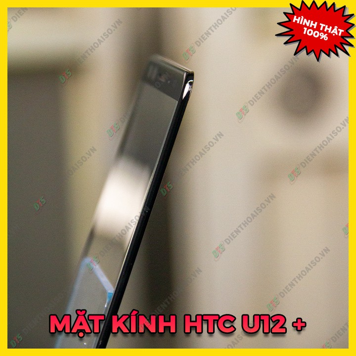 Kính HTC U12 plus ( U12+)