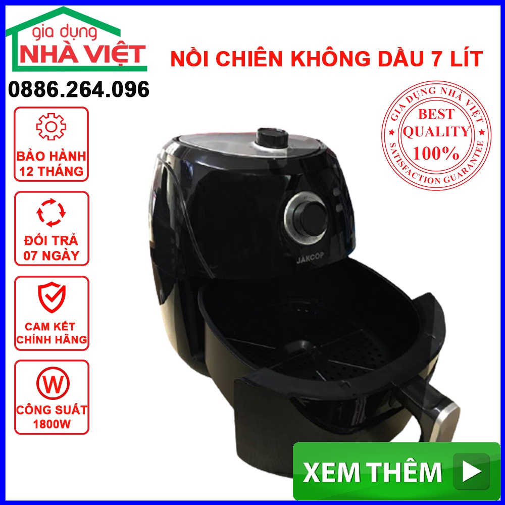 Nồi chiên không dầu Jakcop, Nồi chiên ko dầu dung tích 7 lít bảo hành 12 tháng, đổi mới miễn phí 07 ngày JK-01