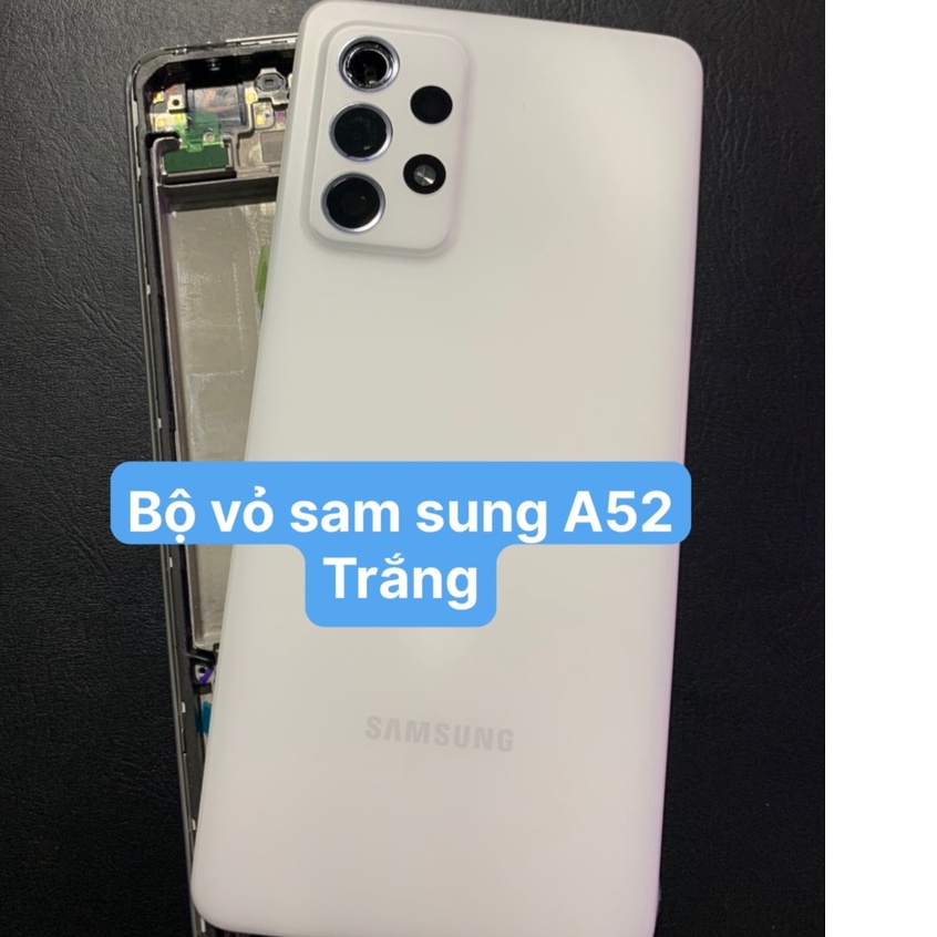Bộ vỏ zin Samsung A52 ( Bao gồm lưng, sườn, phím, kính camera)