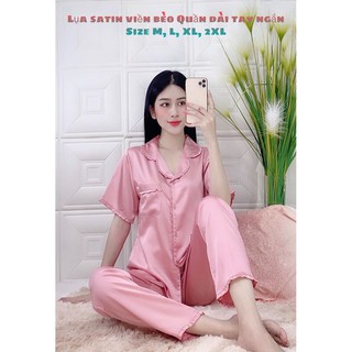 SET BỘ LỤA SATIN BIZAMA TAY NGẮN QUẦN DÀI BÈO TRƠN  (50-55KG)