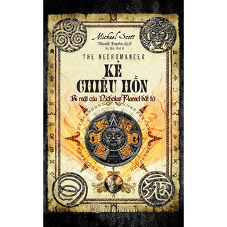Sách - Kẻ Chiêu Hồn - Bí mật của Nicholas Flamel Bất Tử (Tái Bản 2018) - NXB Trẻ
