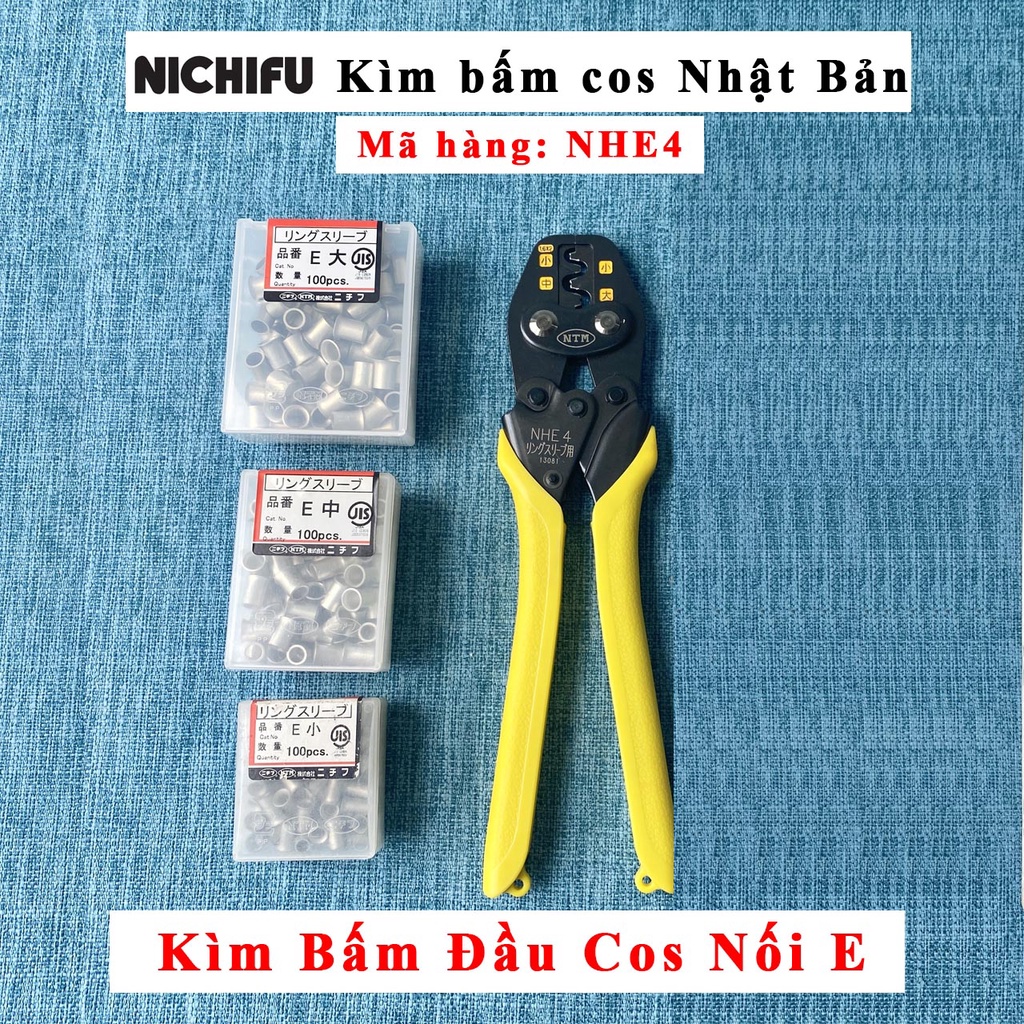 Kìm bấm cosse NHE4 Nichifu Nhật Bản - Chuyên bấm đầu cos nối E-S tiểu, E-M trung, E-L đại