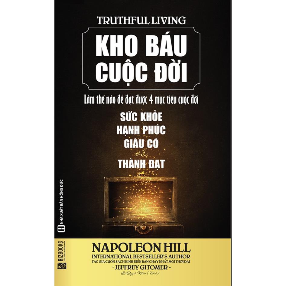 Sách - Kho báu cuộc đời - Làm thế nào để đạt được 4 mục tiêu cuộc đời - Sức Khỏe + Hạnh Phúc + Giàu Có + Thành Đạt