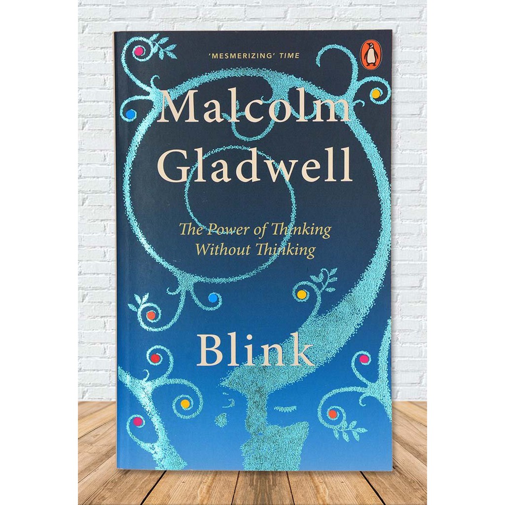 Sách Ngoại văn: Blink - The Power Of Thinking Without Thinking
