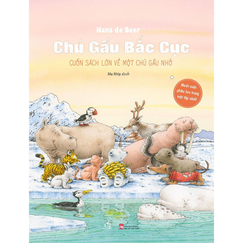 Sách - Chú gấu bắc cực - Cuốn sách lớn về một chú gấu nhỏ + Tặng truyện tranh hoặc sổ tay