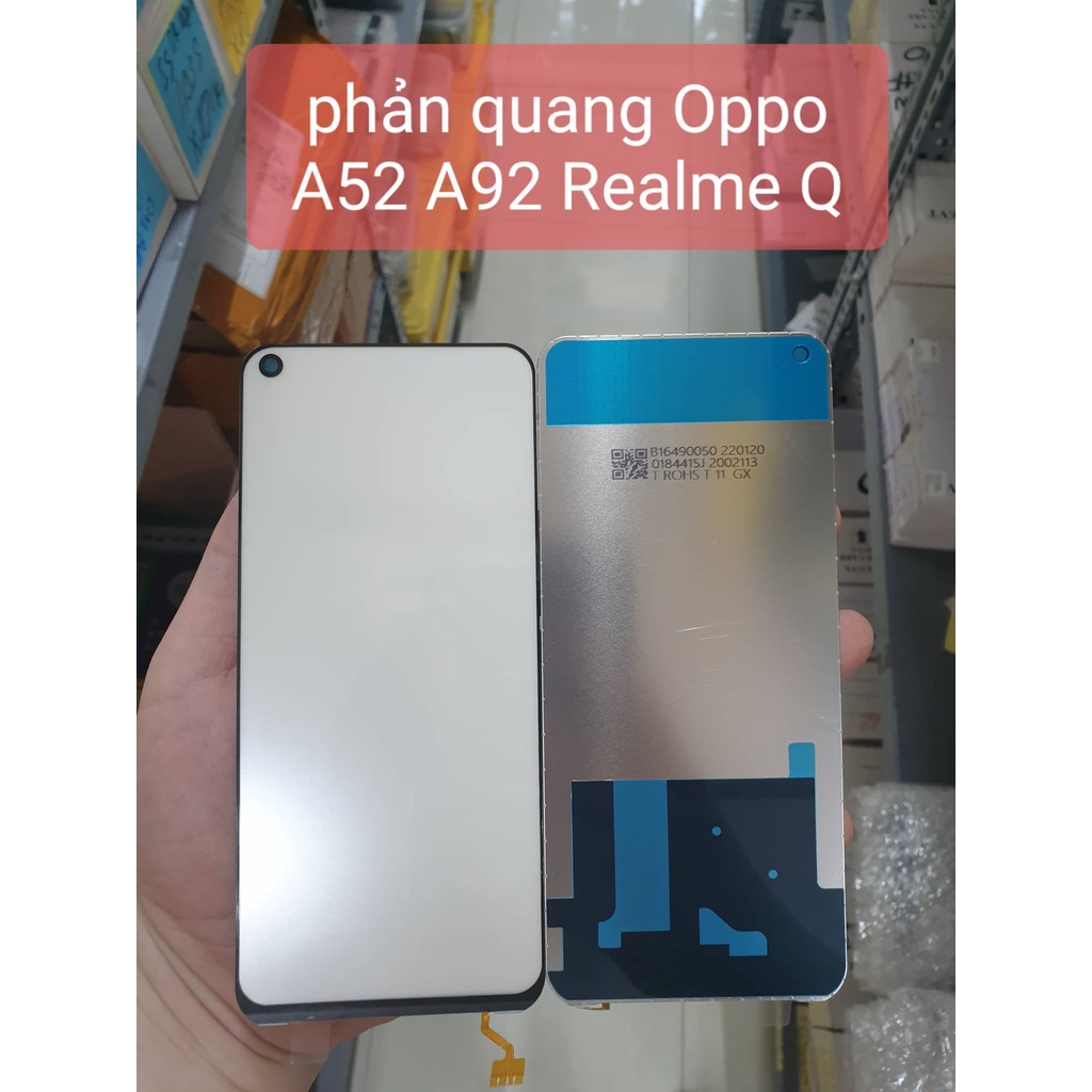 Phản quang Oppo A52, A92, Realme Q new zin