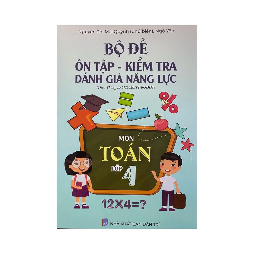 Sách - Bộ đề ôn tập đánh giá năng lực môn Toán lớp 4