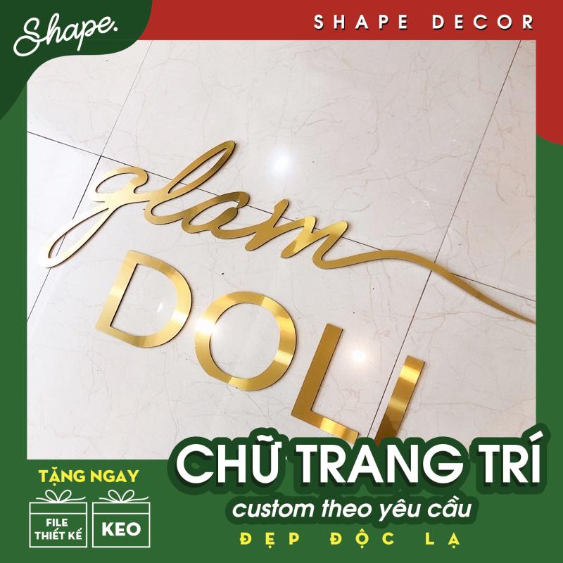 Chữ dán nổi Chữ dán tường theo yêu cầu