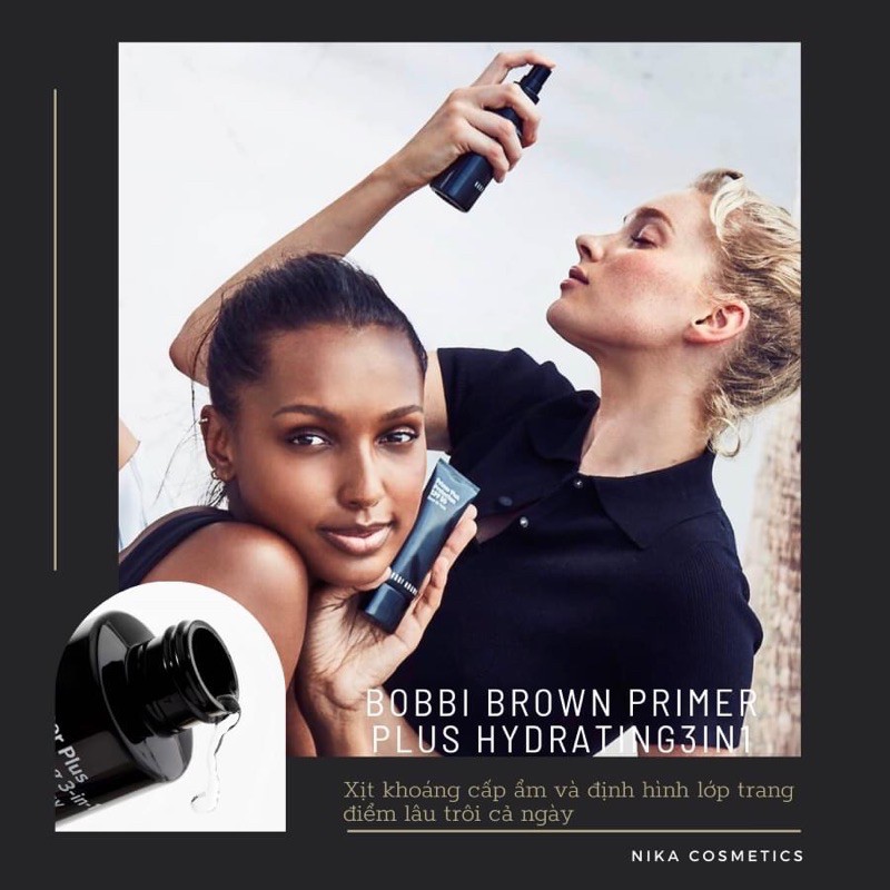 [NIKA STORY] Xịt khoáng cấp ẩm & cố định lớp trang điểm Bobbi Brown Primer Plus Hydrating 3-in-1 Se.tting Spray 100ml | BigBuy360 - bigbuy360.vn