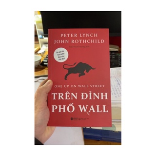 Sách - Trên Đỉnh Phố Wall (Tái Bản 2021)