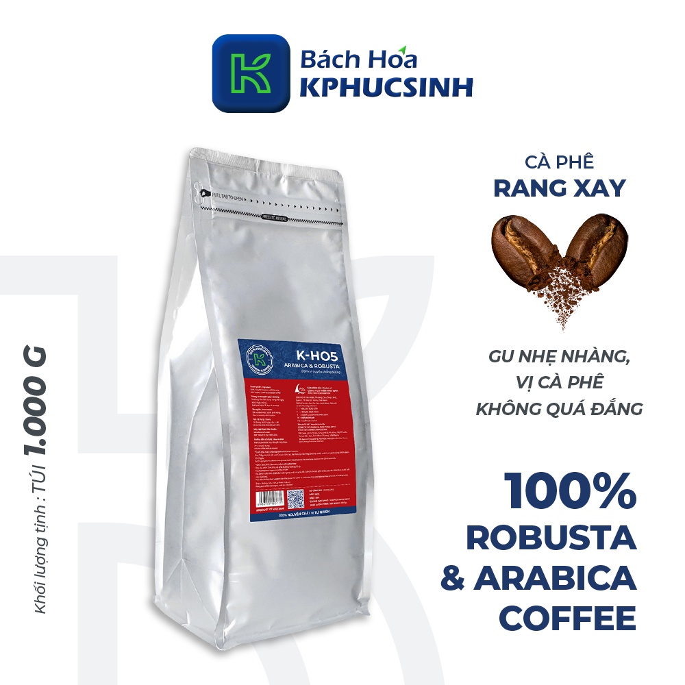 Cà phê nguyên chất rang mộc xuất khẩu KHO5 thương hiệu KCOFFEE vị truyền thống thơm ngon KPHUCSINH - Hàng Chính Hãng