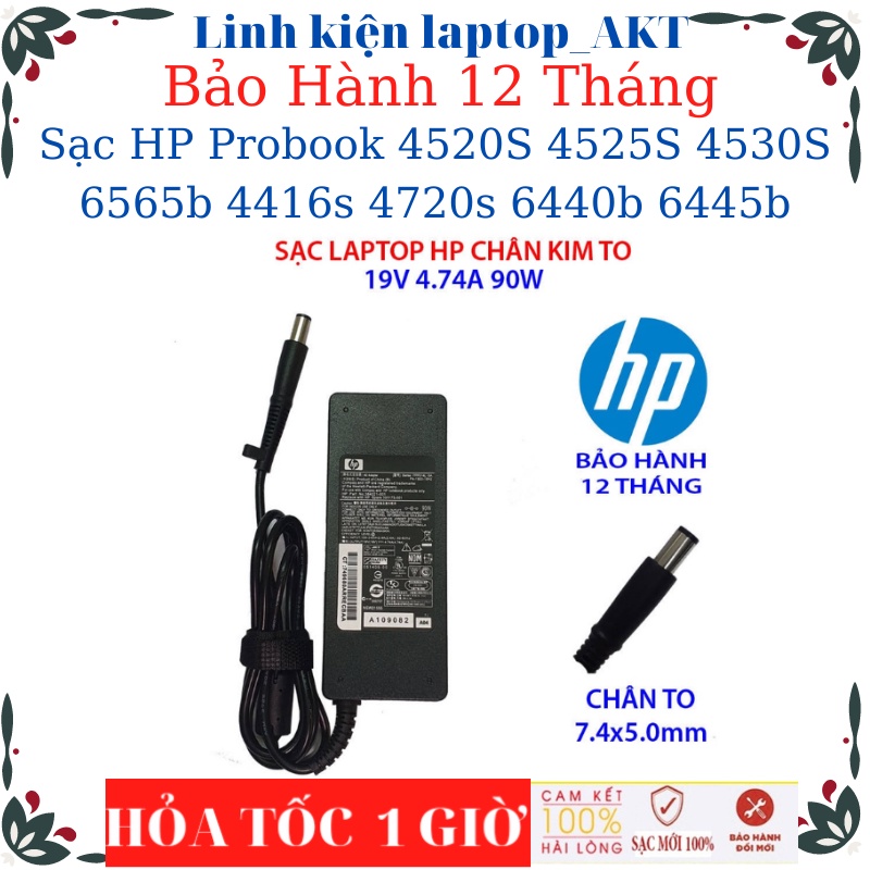 Sạc Laptop HP Probook 4520S 4525S 4530S 6565B 4416S 4720S 6440B 6445B-Sạc HP 18.5V/19V-3.5A/4.74A-65W/90W chân kim to