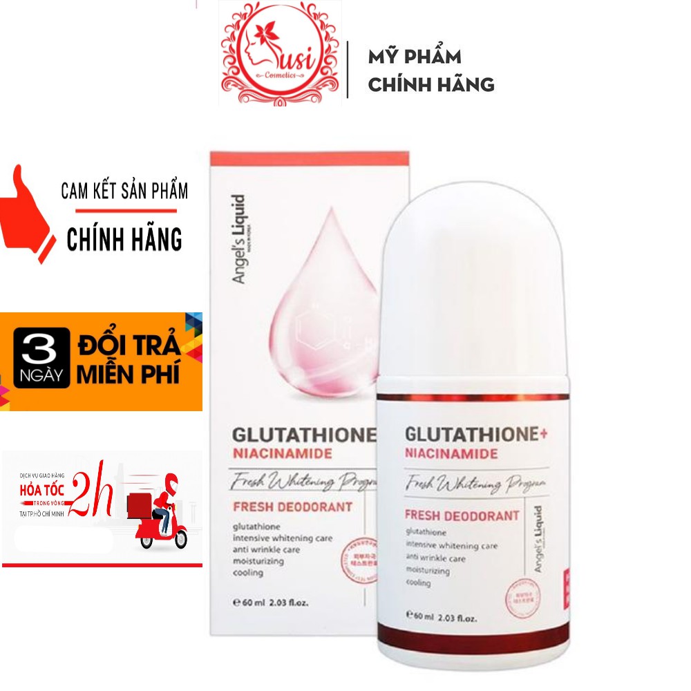 Lăn Khử Mùi Mờ Thâm, Dưỡng Trắng Da Angel's Liquid Glutathione+ Niacinamide Fresh Deodorant 60ml