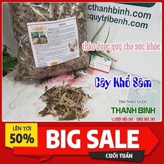 Cây Khổ Sâm 100g - Dược Liệu Sấy Khô Tự Nhiên - Loại 1