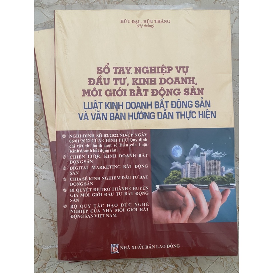 Sách - Sổ Tay Nghiệp Vụ Đầu Tư, Kinh Doanh, Môi Giới Bất Động Sản Luật Kinh Doanh Bất Động Sản Và Văn Bản Hướng Dẫn