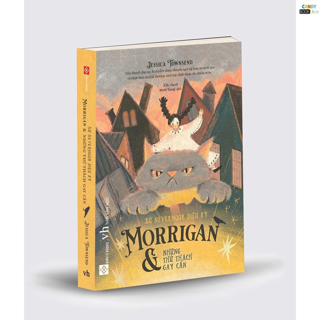 SÁCH - Xứ Nevermoor diệu kỳ - Morrigan và những thử thách gay cấn