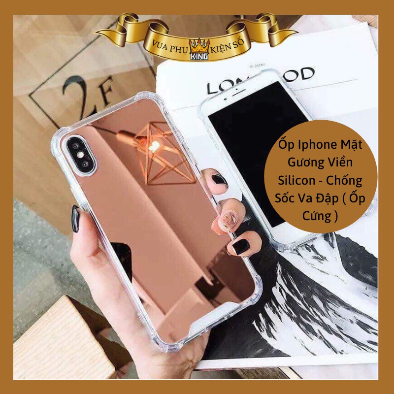 Ốp Iphone Mặt Gương Viền Silicon - Chống Sốc Va Đập ( Ốp Cứng ) | BigBuy360 - bigbuy360.vn