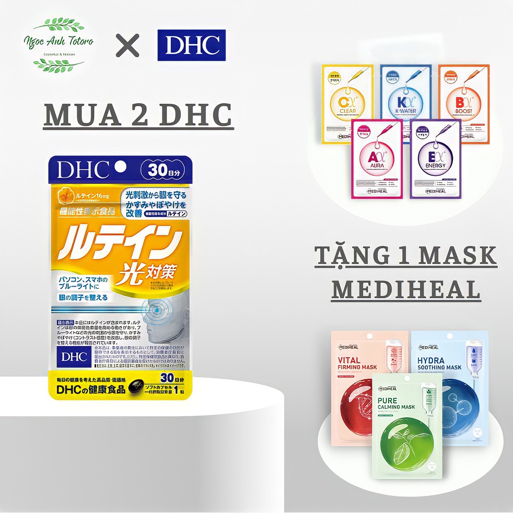 Viên uống chống ánh sáng xanh 30 ngày DHC tặng mask mediheal