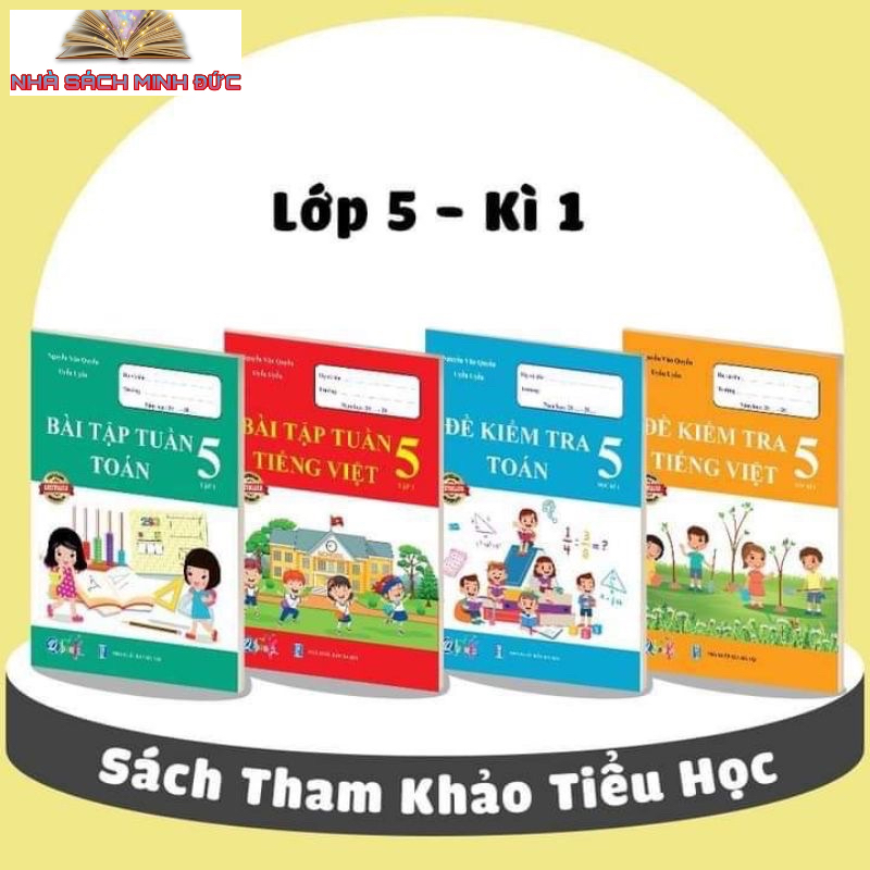 Sách - Combo 4 cuốn Bài Tâp Tuần và Đề Kiểm Tra Toán - Tiếng Việt Lớp 5 - Học Kì 1 (4 cuốn)