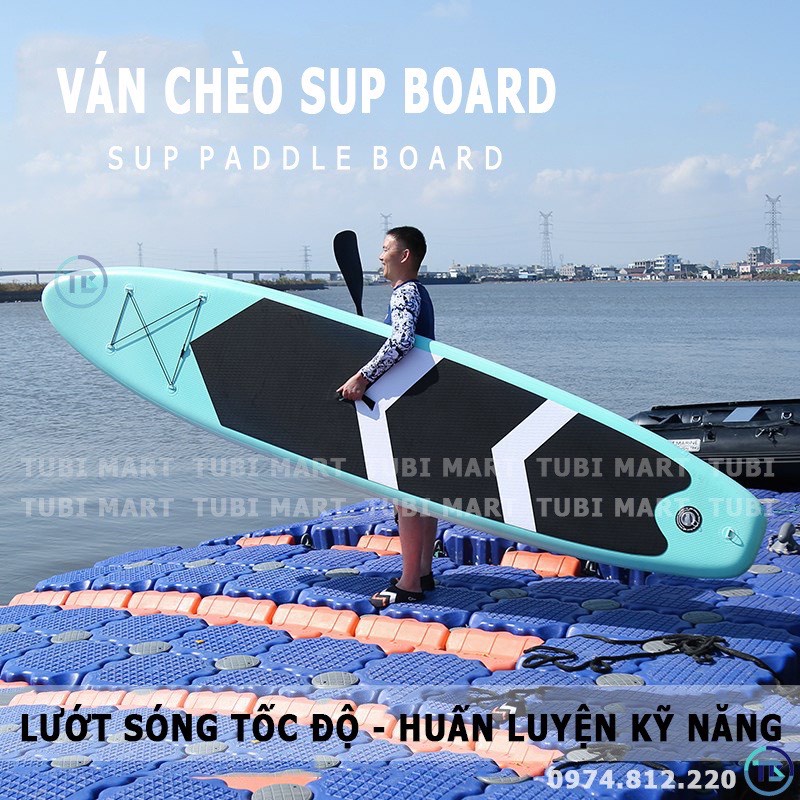 Ván chèo SUP bơm hơi, nhiều mẫu mã, dễ di chuyển, chắc chắn, phù hợp chèo sông, hồ, biển