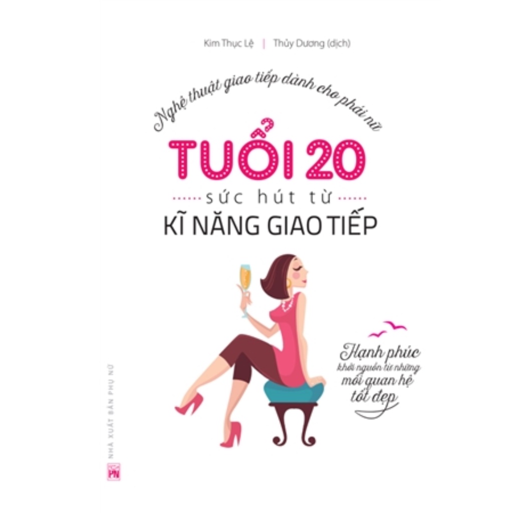 Combo 4: 28 Cách Thành Người Phụ Nữ Giàu Có+100 Việc Nên Làm Trước Tuổi 20+Phụ Nữ Tuổi 20+Sức Hút Từ Kĩ Năng Giao Tiếp