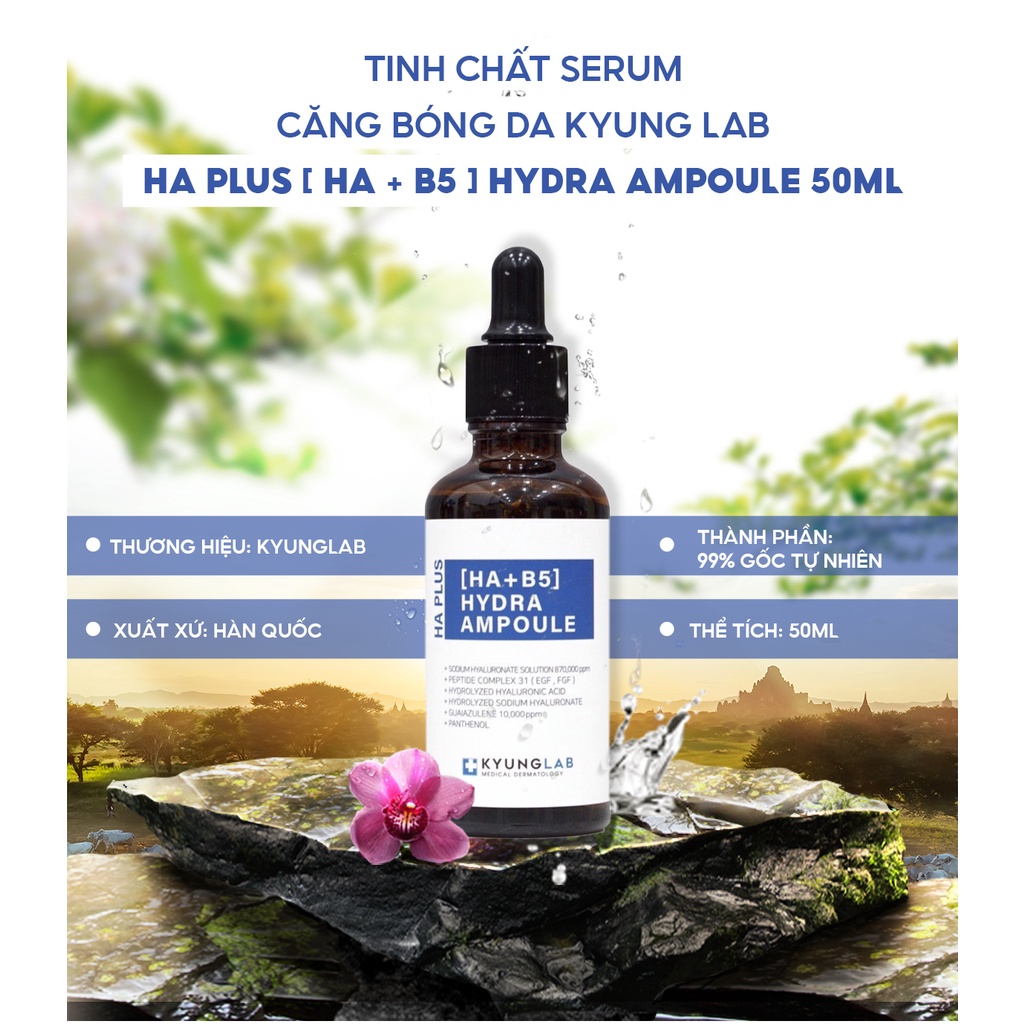 Serum HA B5 KyungLab Hydra Ampoule cấp ẩm cấp nước căng bóng sáng da 50ML