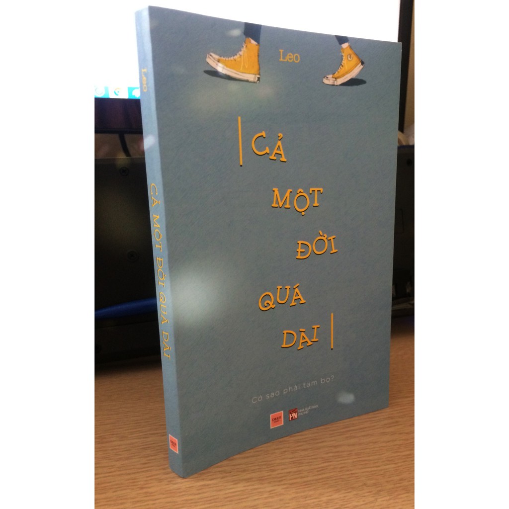 [ Sách ] Cả Một Đời Quá Dài - Cớ Sao Phải Tạm Bợ | BigBuy360 - bigbuy360.vn