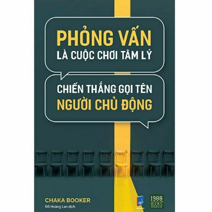 Sách.__.Phỏng Vấn Là Cuộc Chơi Tâm Lý Chiến Thắng Gọi Tên Người Chủ Động