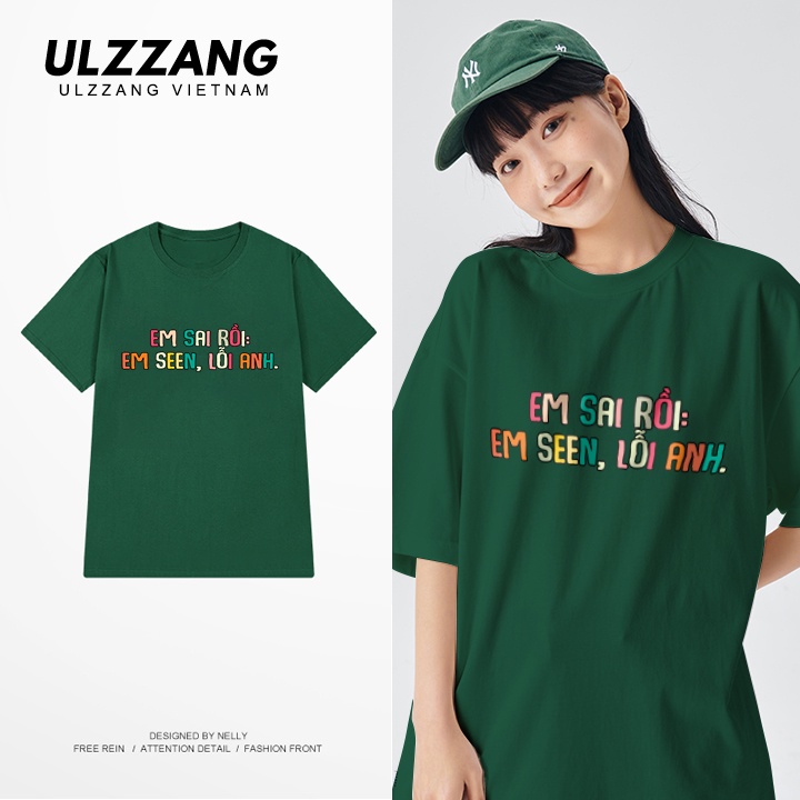 Áo thun nữ Ulzzang em sai rồi form dáng rộng unisex màu xanh lá trendy