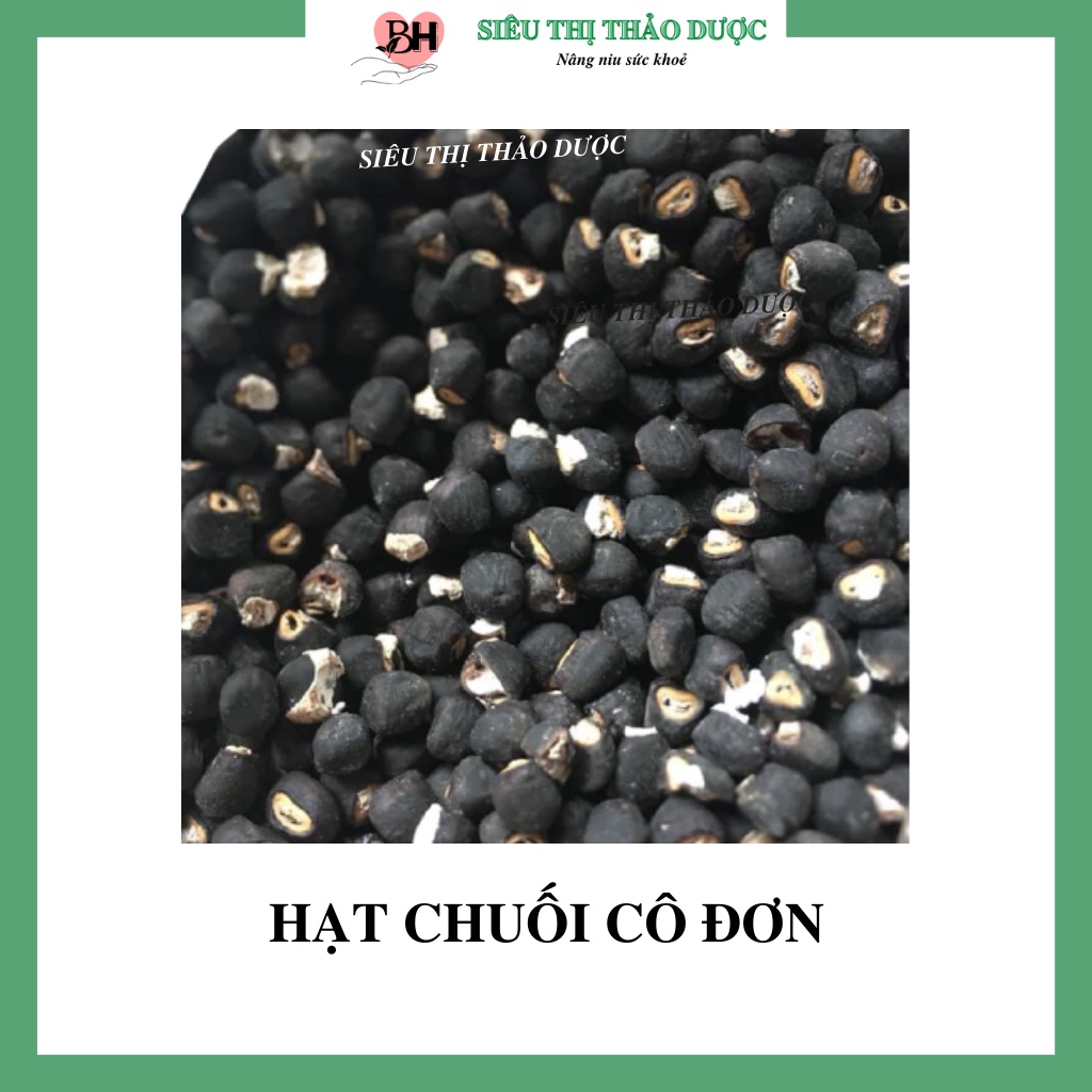 Hạt Chuối Cô Đơn Lợi Tiểu Tốt Cho Người Sỏi Thận Túi 500gr - 1kg | BigBuy360 - bigbuy360.vn