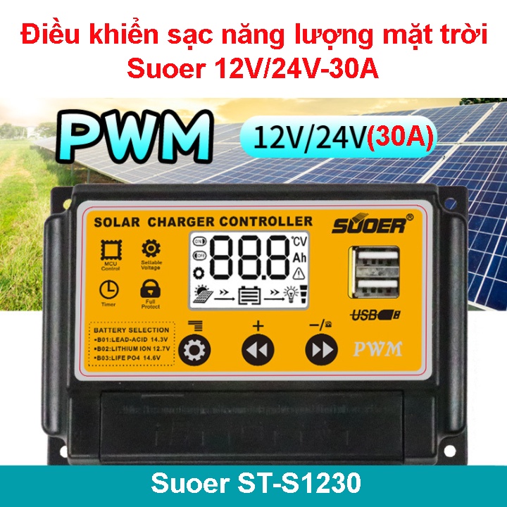 Sạc điều khiển PWM-30A - ST-S1230 sạc pin mặt trời PWM Suoer 30A máy sạc bình ắc quy