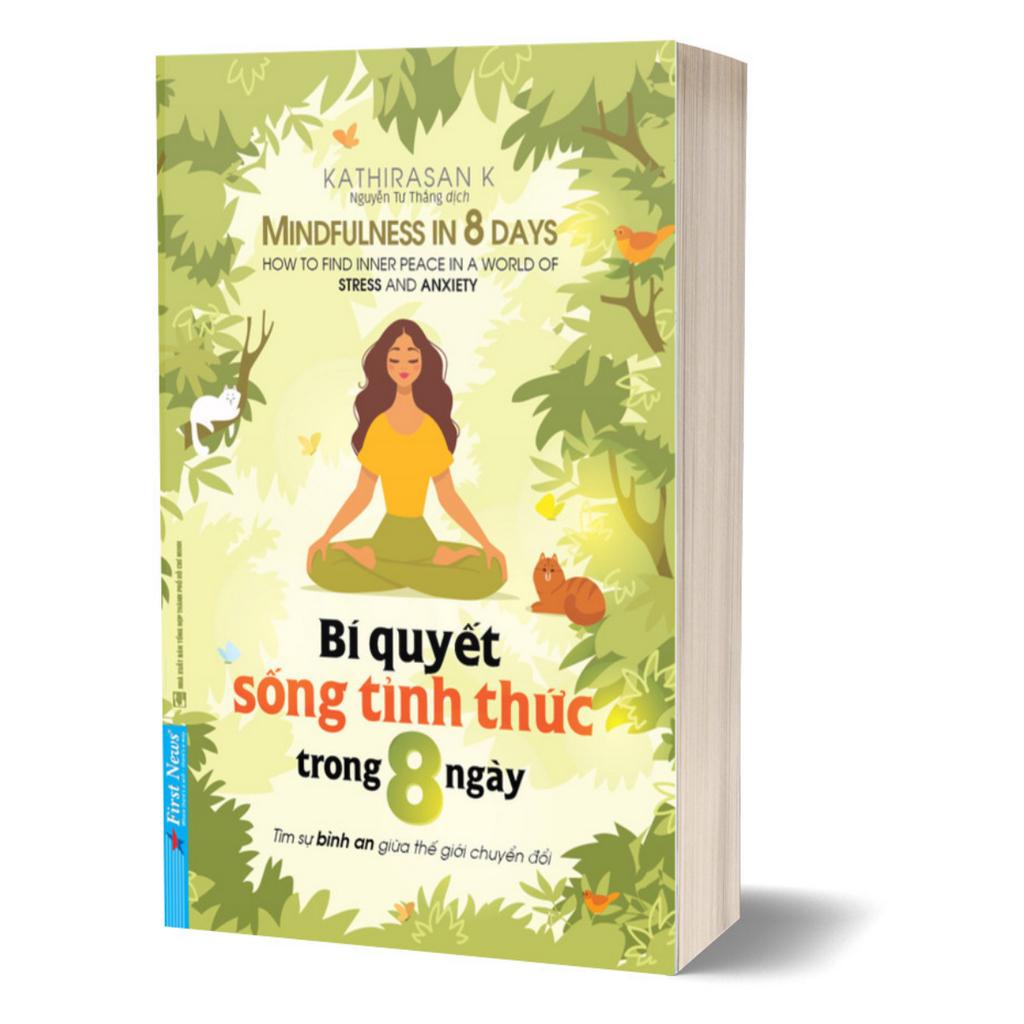 Sách - Bí Quyết Sống Tỉnh Thức Trong 8 Ngày