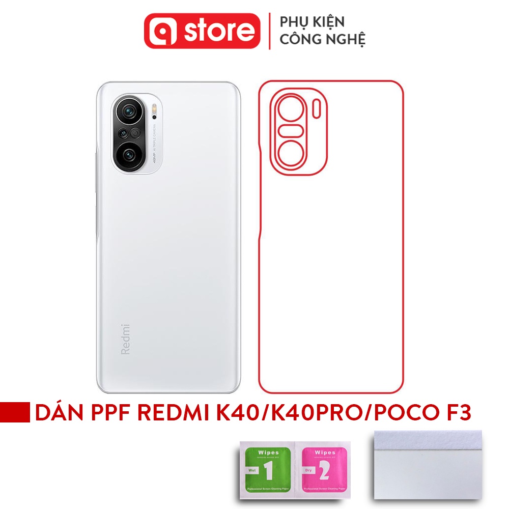 Dán PPF Lưng Xiaomi K40 / K40Pro / Mi 11 / Poco X3 / X3 Pro / Note 9S, Dán Dẻo Full Lưng xiaomi, Chống Xước