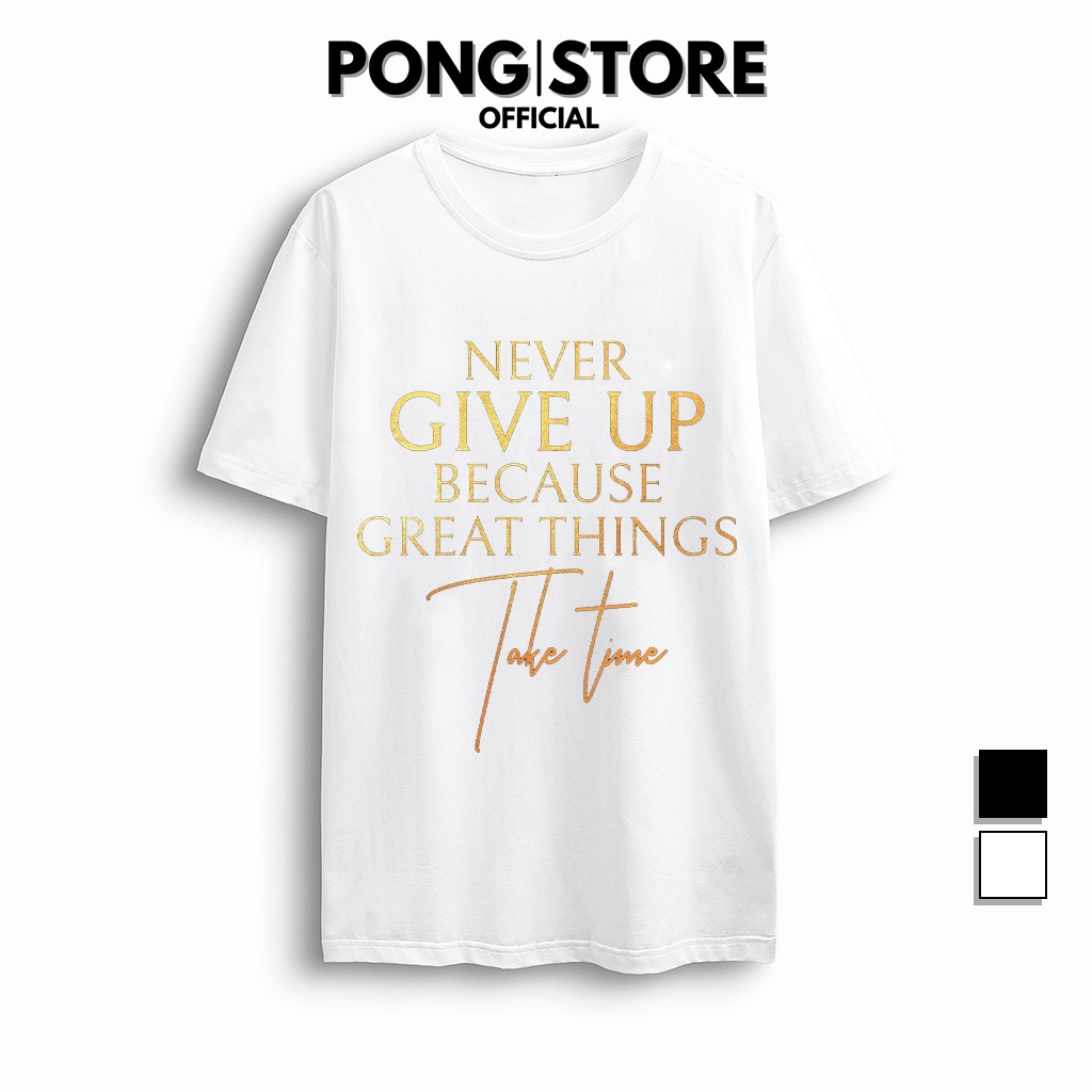 Áo thun tay lỡ form rộng nam nữ in SLOGAN - Áo thun unisex cổ tròn chất thun co giãn thoáng mát PONGSTORE