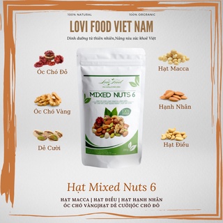 Hạt mixnut 6 loại hạt cao cấp - lovi food việt nam