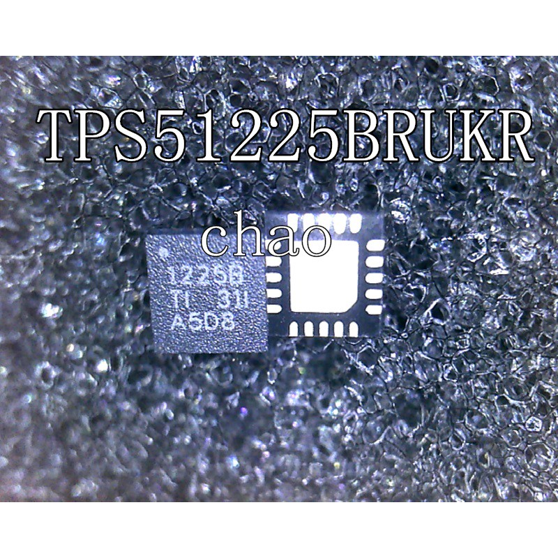 TPS51225B 51225B 1225B 51225 ic quản lý nguồn laptop