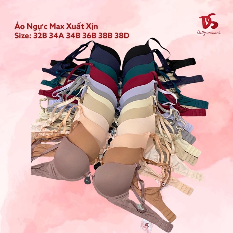 Áo Ngực Trơn Có Gọng Mút Mỏng/ Mút Đệm Vừa Không Hằn Max Xuất Khẩu 32B 34A 34B 36B 38B 38D