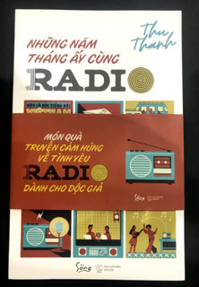 Những Năm Tháng Ấy Cùng Radio